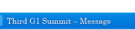 Third G1 Summit – Message