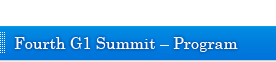 Fourth G1 Summit – Program